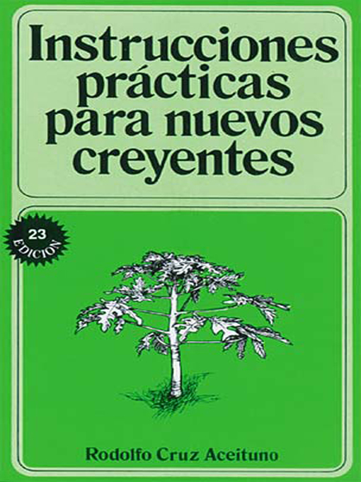 Title details for Instrucciones prácticas para nuevos creyentes by Rodolfo Aceituno - Available
